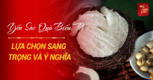 yen-sao-qua-bieu-tet-1